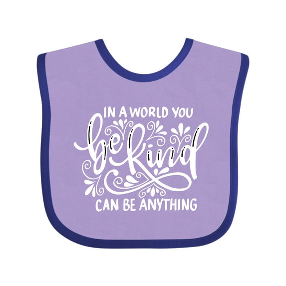Inktastic Inspirational Quote In a World You Can be Anything be Kind Boys or Girls Baby Bib