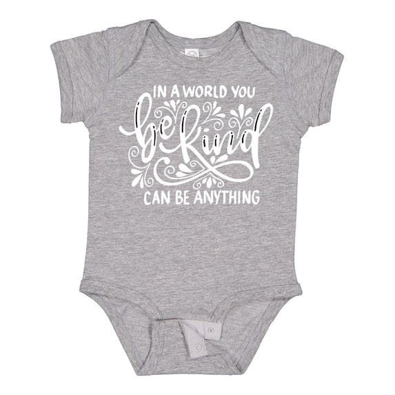 Inktastic Inspirational Quote In a World You Can be Anything be Kind Boys or Girls Baby Bodysuit