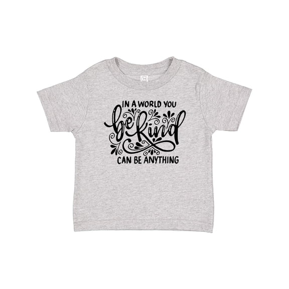 Inktastic Inspirational Quote In a World You Can be Anything be Kind Boys or Girls Baby T-Shirt
