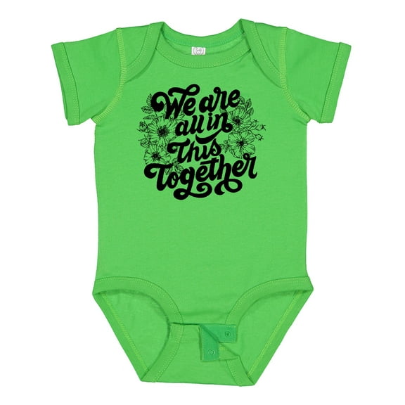 Inktastic Inspirational We Are All In This Together Boys or Girls Baby Bodysuit
