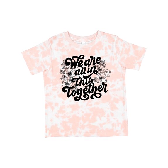 Inktastic Inspirational We Are All in This Together Boys or Girls Toddler T-Shirt