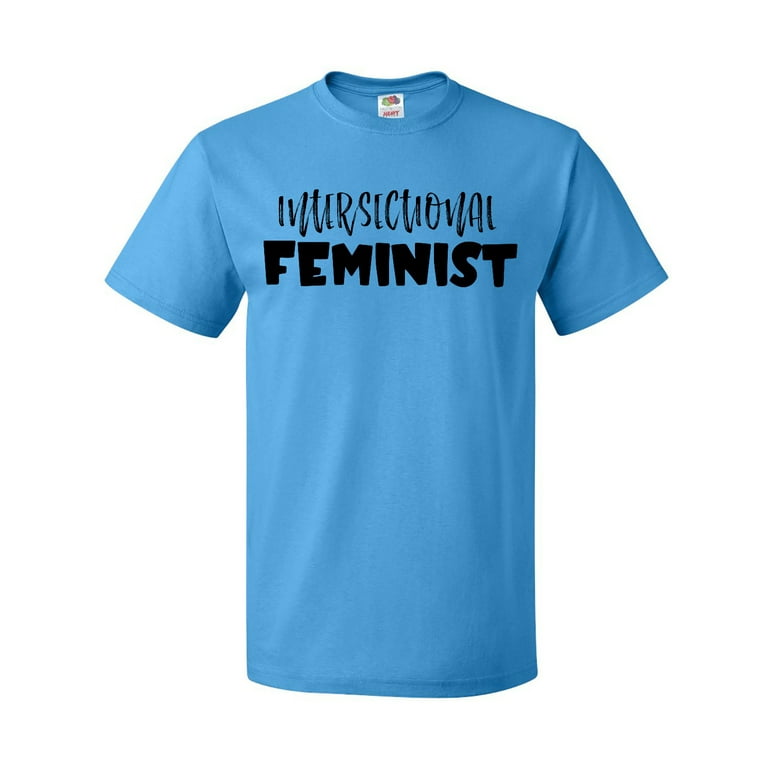 intersectional feminist t shirt