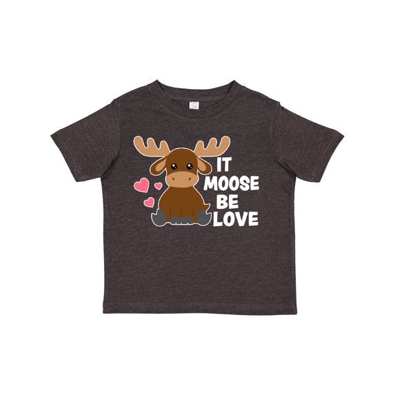 Inktastic It Moose Be Love with Cute Moose Boys or Girls Toddler T-Shirt