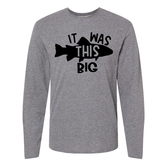 Inktastic It Was This Big Fishing Humor Long Sleeve T-Shirt