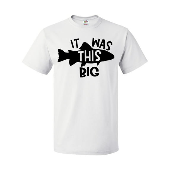 Inktastic It Was This Big Fishing Humor T-Shirt