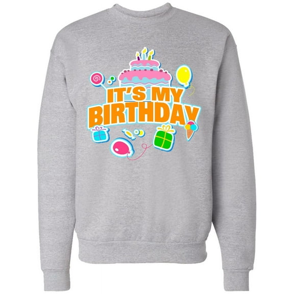 Inktastic It's My Birthday Adult Sweatshirt
