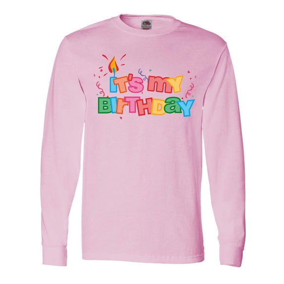 Inktastic It's My Birthday Letters Long Sleeve T-Shirt