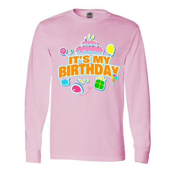 Inktastic It's My Birthday Long Sleeve T-Shirt