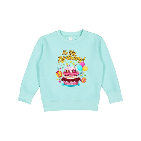 Inktastic It's My Birthday Toddler Sweatshirt