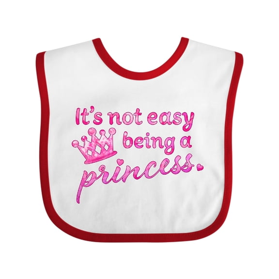 Inktastic It's Not Easy Being a Princess Girls Baby Bib