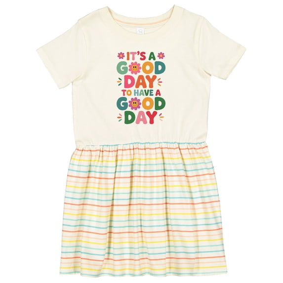 Inktastic It's a Good Day to Have a Good Day Girls Toddler Dress