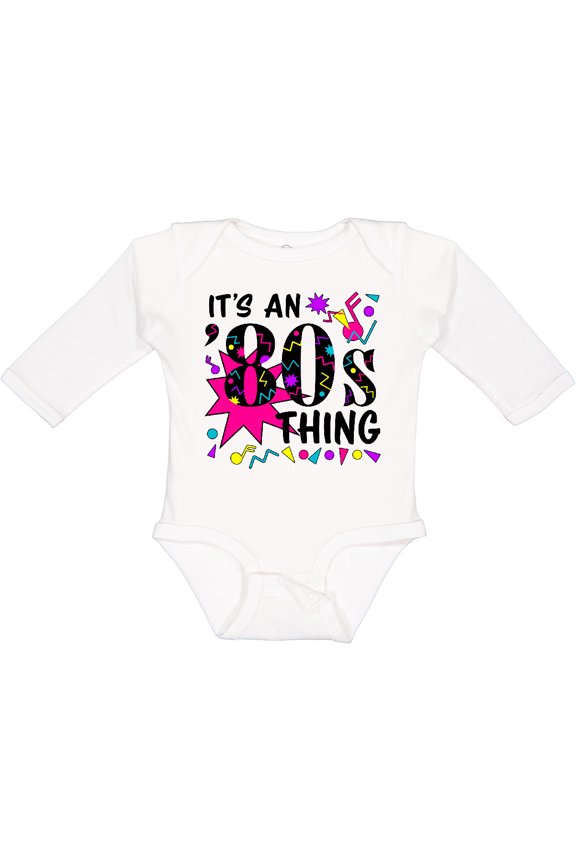 It's an '80s Thing Boys or Girls Long Sleeve Baby Bodysuit