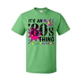 thumbnail image 1 of Inktastic It's an '80s Thing T-Shirt, 1 of 5