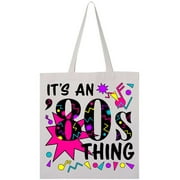 Inktastic It's an '80s Thing Tote Bag