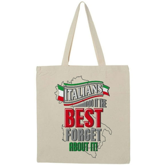 Inktastic Italians Do It Best Tote Bag