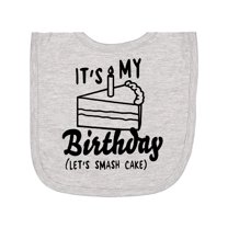 Inktastic Its My Birthday Lets Smash Cake Newborn Bib