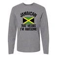 thumbnail image 1 of Inktastic Jamaica Awesome Jamaican Long Sleeve T-Shirt, 1 of 5