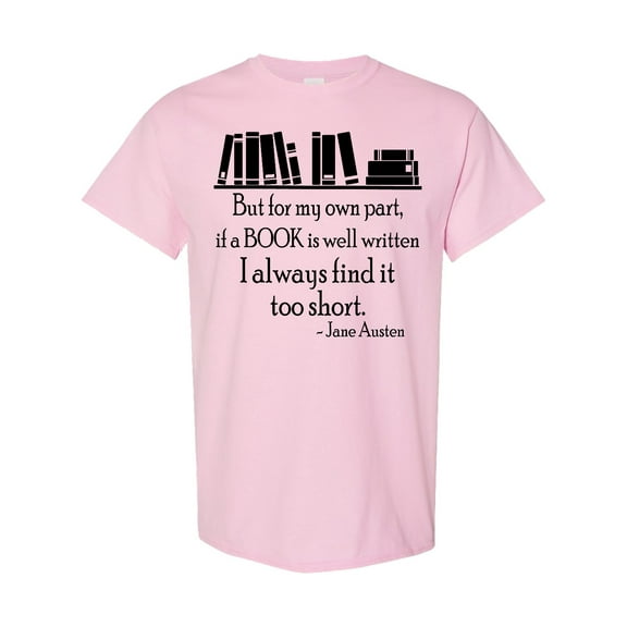 Inktastic Jane Austen Book Quote T-Shirt