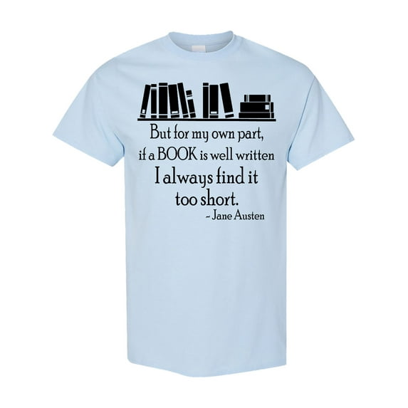 Inktastic Jane Austen Book Quote T-Shirt