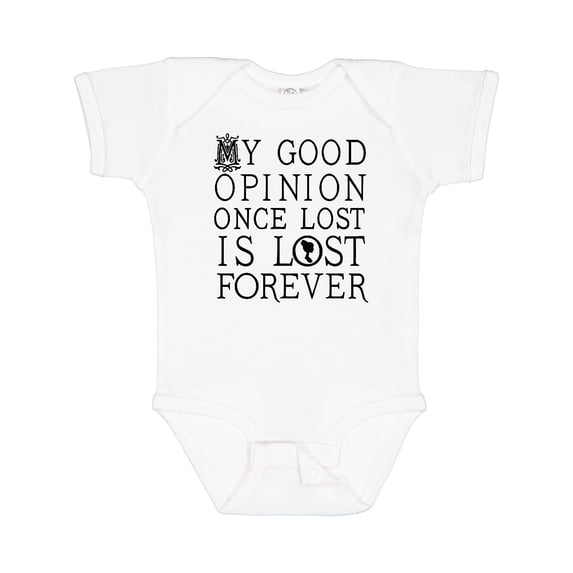 Inktastic Jane Austen Good Opinion Quote Girls Baby Bodysuit