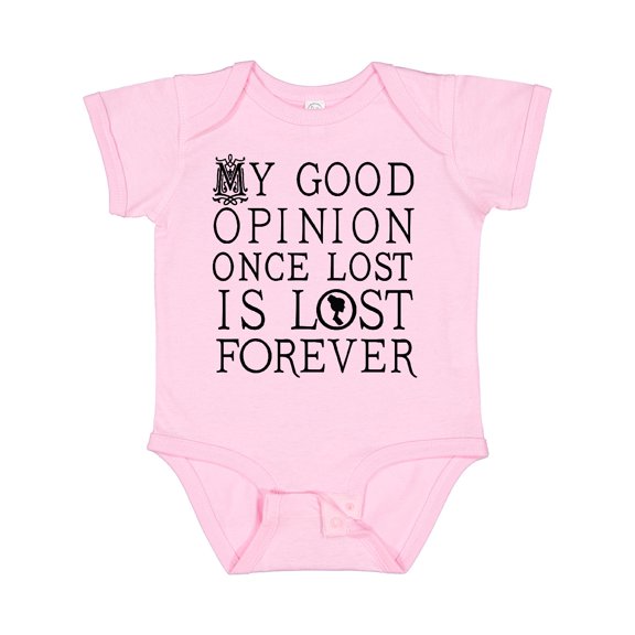 Inktastic Jane Austen Good Opinion Quote Girls Baby Bodysuit