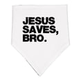 thumbnail image 1 of Inktastic Jesus Saves, Bro. Baby Bandana Bib, 1 of 4