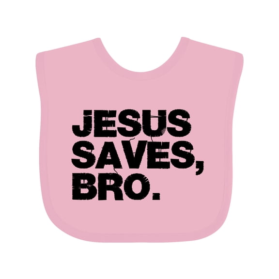 Inktastic Jesus Saves, Bro. Boys or Girls Baby Bib