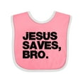 thumbnail image 1 of Inktastic Jesus Saves, Bro. Boys or Girls Baby Bib, 1 of 4