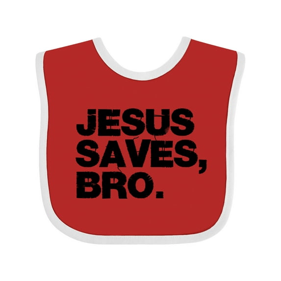 Inktastic Jesus Saves, Bro. Boys or Girls Baby Bib