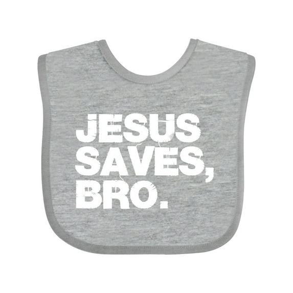 Inktastic Jesus Saves, Bro. Boys or Girls Baby Bib
