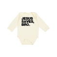 thumbnail image 1 of Inktastic Jesus Saves Bro Christian Boys or Girls Long Sleeve Baby Bodysuit, 1 of 5