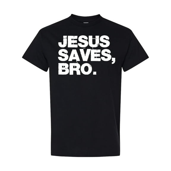 Inktastic Jesus Saves Bro Christian T-Shirt