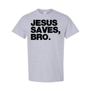Inktastic Jesus Saves Bro Christian T-Shirt