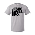 thumbnail image 1 of Inktastic Jesus Saves, Bro. T-Shirt, 1 of 4