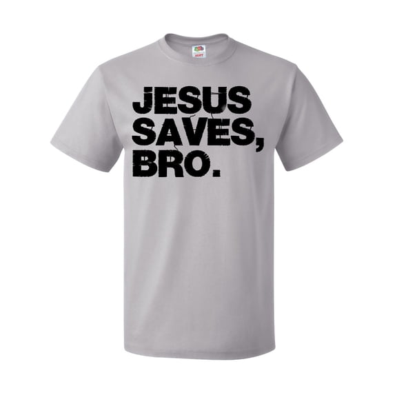 Inktastic Jesus Saves, Bro. T-Shirt