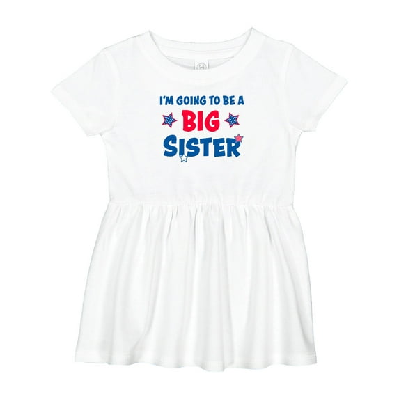 Inktastic July 4th Im Going to Be a Big Sister Girls Baby Dress