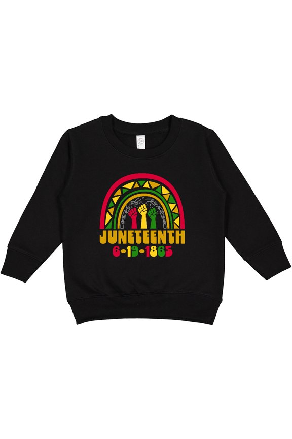 Juneteenth 6-19-1865 Rainbow Toddler Sweatshirt
