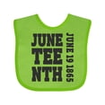 thumbnail image 1 of Inktastic Juneteenth June 19, 1865 Boys or Girls Baby Bib, 1 of 4