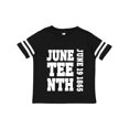 thumbnail image 1 of Inktastic Juneteenth June 19, 1865 Boys or Girls Toddler T-Shirt, 1 of 5