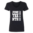 thumbnail image 1 of Inktastic Juneteenth June 19, 1865 Women's V-Neck T-Shirt, 1 of 5