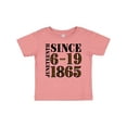 thumbnail image 1 of Inktastic Juneteenth Since 6-19-1865 Boys or Girls Baby T-Shirt, 1 of 5