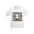 thumbnail image 1 of Inktastic Juneteenth Since 6-19-1865 Youth T-Shirt, 1 of 5
