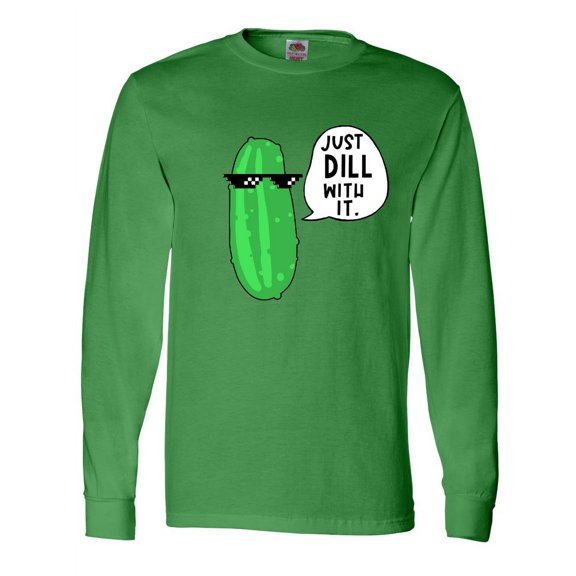 Inktastic Just Dill with It Chill Dill Pickle in Sunglasses Long Sleeve T-Shirt