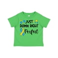 thumbnail image 1 of Inktastic Just Down Right Perfect Down Syndrome Awareness Ribbon Boys or Girls Toddler T-Shirt, 1 of 5