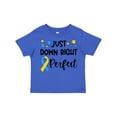 thumbnail image 1 of Inktastic Just Down Right Perfect Down Syndrome Awareness Ribbon Boys or Girls Toddler T-Shirt, 1 of 5