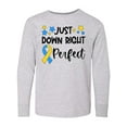thumbnail image 1 of Inktastic Just Down Right Perfect Down Syndrome Awareness Ribbon Long Sleeve Youth T-Shirt, 1 of 5