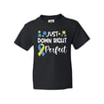 thumbnail image 1 of Inktastic Just Down Right Perfect Down Syndrome Awareness Ribbon Youth T-Shirt, 1 of 5