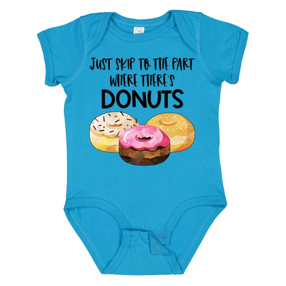 Inktastic Just Skip to the Part Where There's Donuts Boys or Girls Baby Bodysuit