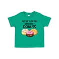 thumbnail image 1 of Inktastic Just Skip to the Part Where There's Donuts Boys or Girls Baby T-Shirt, 1 of 5