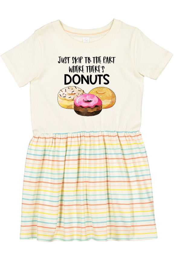 Just Skip to the Part Where There's Donuts Girls Toddler Dress